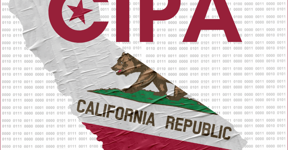 CIPA and Your Business Website 2026 California Information Privacy Act Image